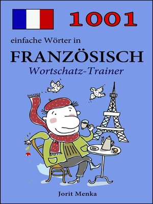 cover image of 1001 einfache Wörter in Französisch